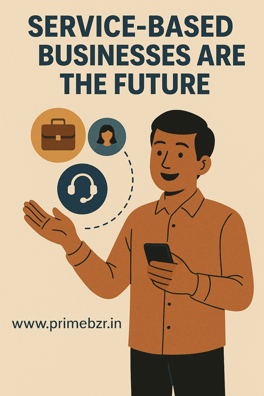 Service-Based Businesses Are the Future